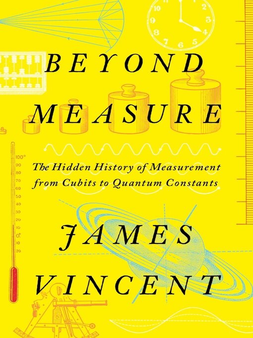 Title details for Beyond Measure by James Vincent - Wait list